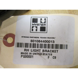 Hyster S01084400013 RH Light Bracket Hy-S01084400013 - New No Box