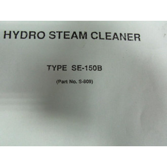Clayton Industries 062777 Hydro Steam Cleaner Manual SE-150B S-809 - Used