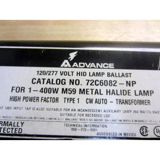 Advance 72C6082-NP Ballast 72C6082NP - New No Box