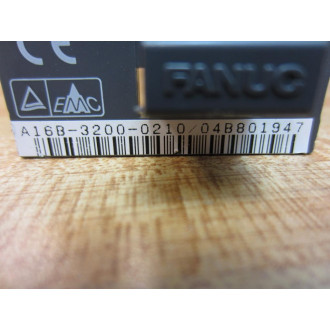 Fanuc A16B-3200-0210 Board A16B-3200-021004B - Used