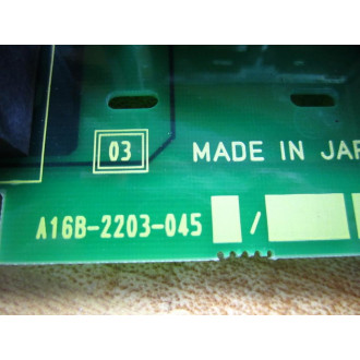 Fanuc A16B-2203-045 Circuit Board 2  Non-Refundable - Parts Only