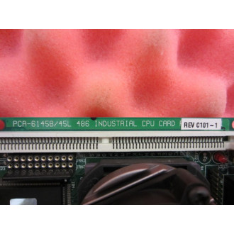 PCA-6145B45L PCA6145B45L Industrial CPU Card 1906614502 REV C101-1 - Used