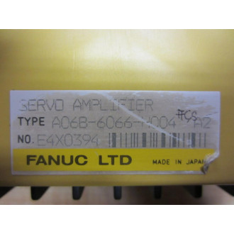 Fanuc A06B-6066-H004 Amplifier A06B6066H004 Serial E4X0394 - Used