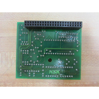 NSK E5131-0012-1 Circuit Board E513100121 - Used