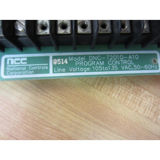 NCC DNC-T2010-A10 PC Board DNCT2010A10 - Used