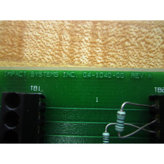 Impact Systems 04-1040-00 PC Board 04104000 - Used
