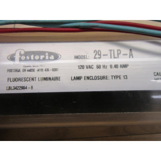 Fostoria 29-TLP-A Machine Tool Light  29TLPA - New No Box