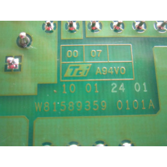 TCI W81589359-0101A PC Board W815893590101A - Used