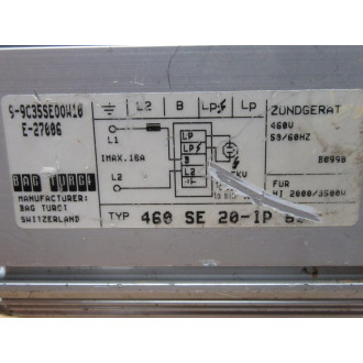 Bag Turgi 460-SE-20-IP-65 Ballast 460SE20IP65 - Used