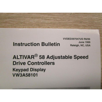 Square D VVDED397047US R699 Manual For Altivar 58 - Used