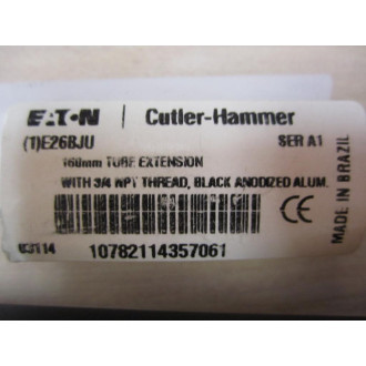 Cutler Hammer E26BJU Eaton Extension Tube Ser.A1