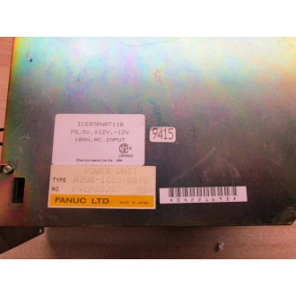 Fanuc A20B-1003-0870 Power Unit IC697PWR711B A20B-1003-087008A - Parts Only