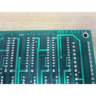 473-0-0127 47300127 Circuit Board Rev A - Used