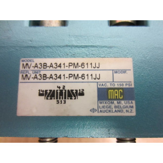 Mac Valves MV-A3B-A341-PM-611JJ MVA3BA341PM611JJ Valve - Used