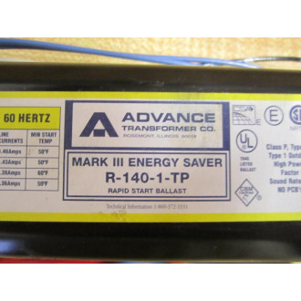 Advance Transformer R-140-1-TP Rapid Start Ballast R140TP - New No Box