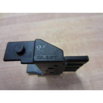 Igus 080.40.2PZ Fixed End Bracket E-Z Chain 080402PZ - New No Box