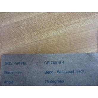 GGS CE 76016 4 CE760164 Bend - Web Lead Track 75 Degree - New No Box
