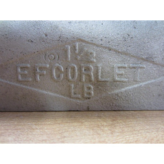 Efcorlet LB 1 12 LB112 Conduit Body 1 12" - New No Box