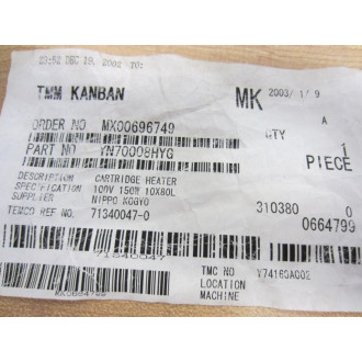 TMM Kanban YN70008HYG Cartridge Heater 100V150W15-1 - New No Box