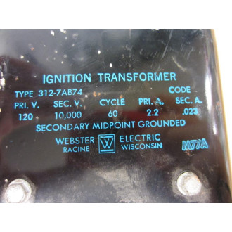 Webster 312-7AB74 Ignition Transformer 3127AB74 - Used