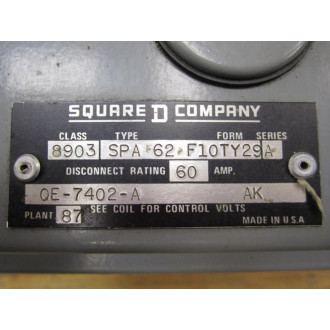 Square D 8903 SPA 62 F10TY29 8903SPA62F10TY29 Safety Disconnect - Used