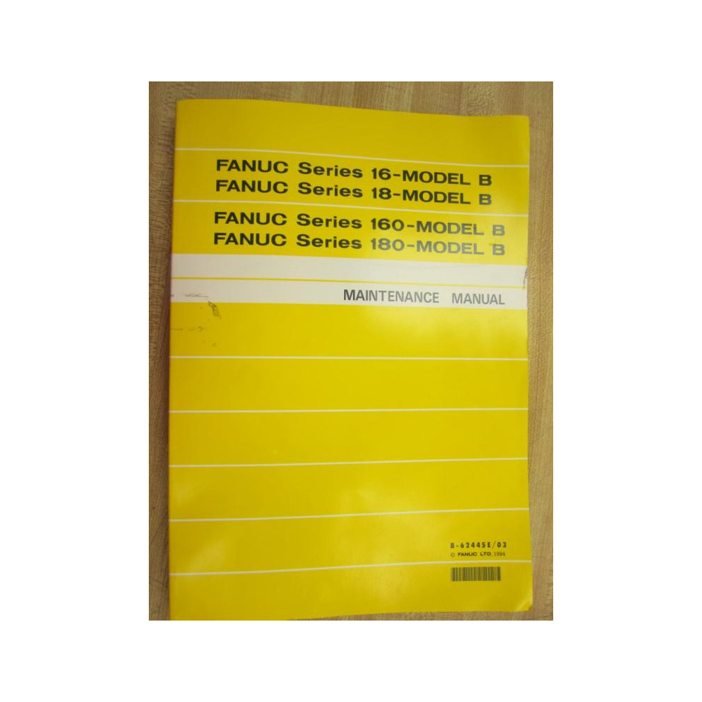 Fanuc B-62445E03 Maintenance Manual B62445E03 - Used