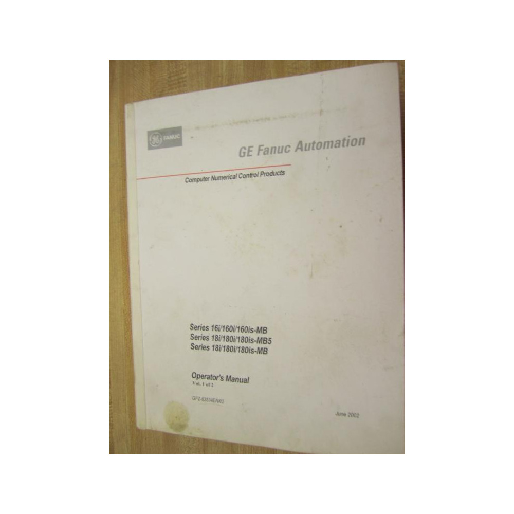 Fanuc GFZ-63534EN02 Manual GFZ63534EN02 Volume 1 - Used