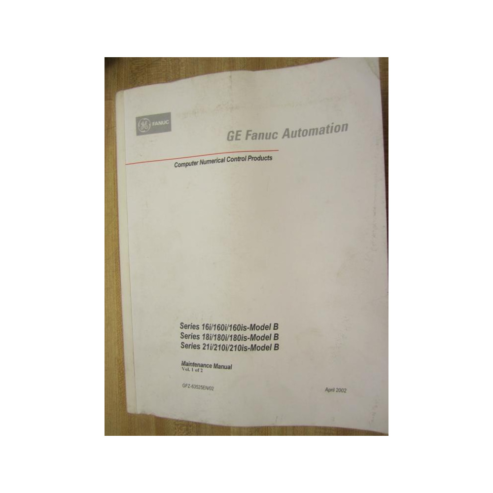 Fanuc GFZ-63525EN02 Manual GFZ63525EN02 Volume 1 Of 2 - Used