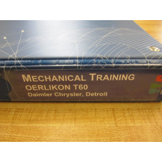Oerlikon T60 Mechanical Training Manual - Used