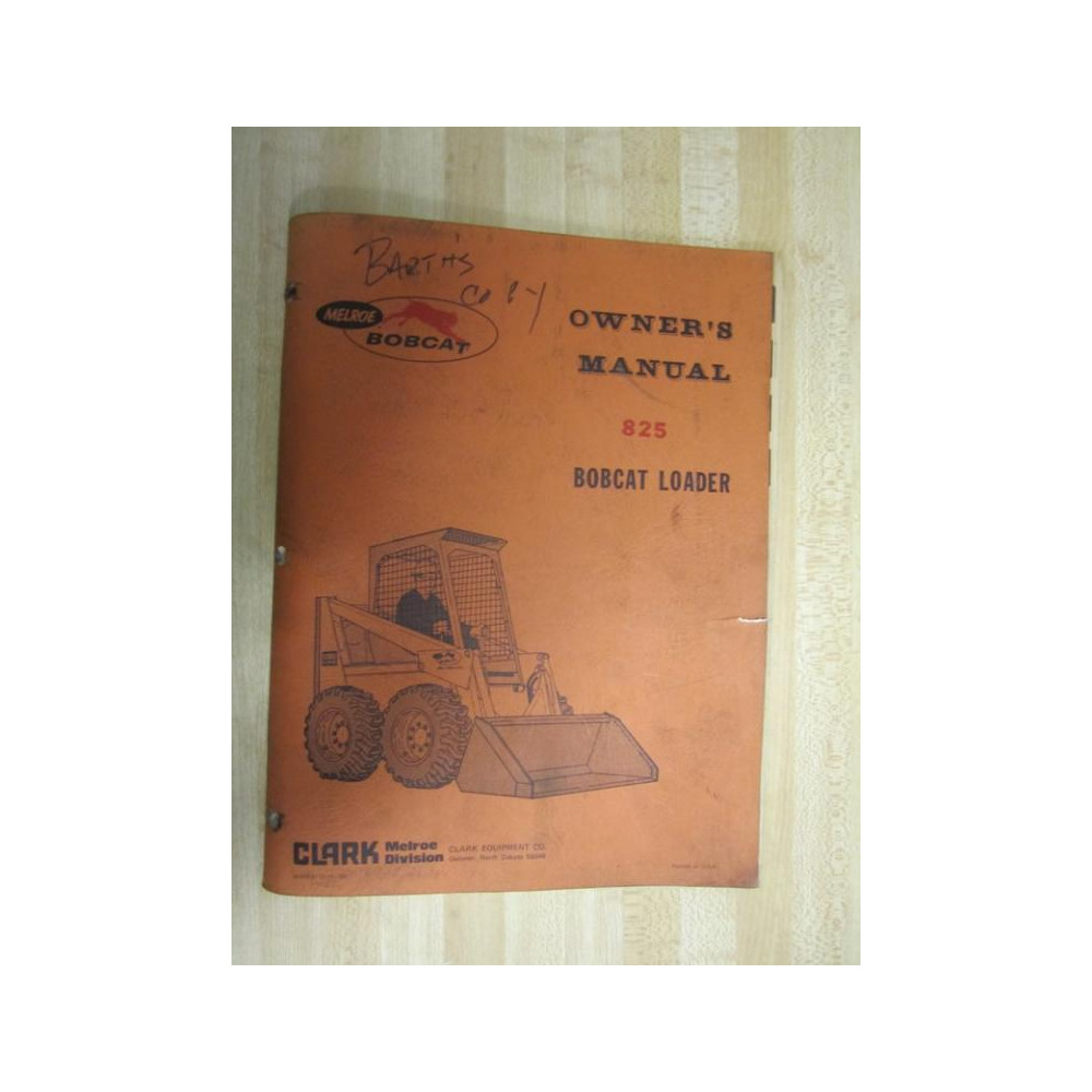 Melroe Bobcat 825 Bobcat Loader Ower's manual - Used