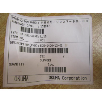 Okuma 505-0400-12-01 Support Bracket - New No Box