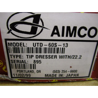 Aimco UTD-60S-13 Tip Dresser With22.2