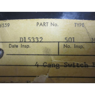 D15332 4 Gang Switch Box Assembly - Used