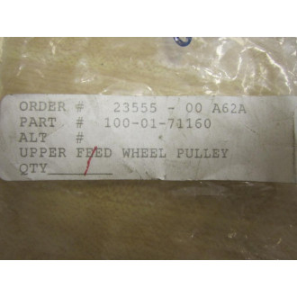 100-01-71160 Upper Feed Wheel Pulley