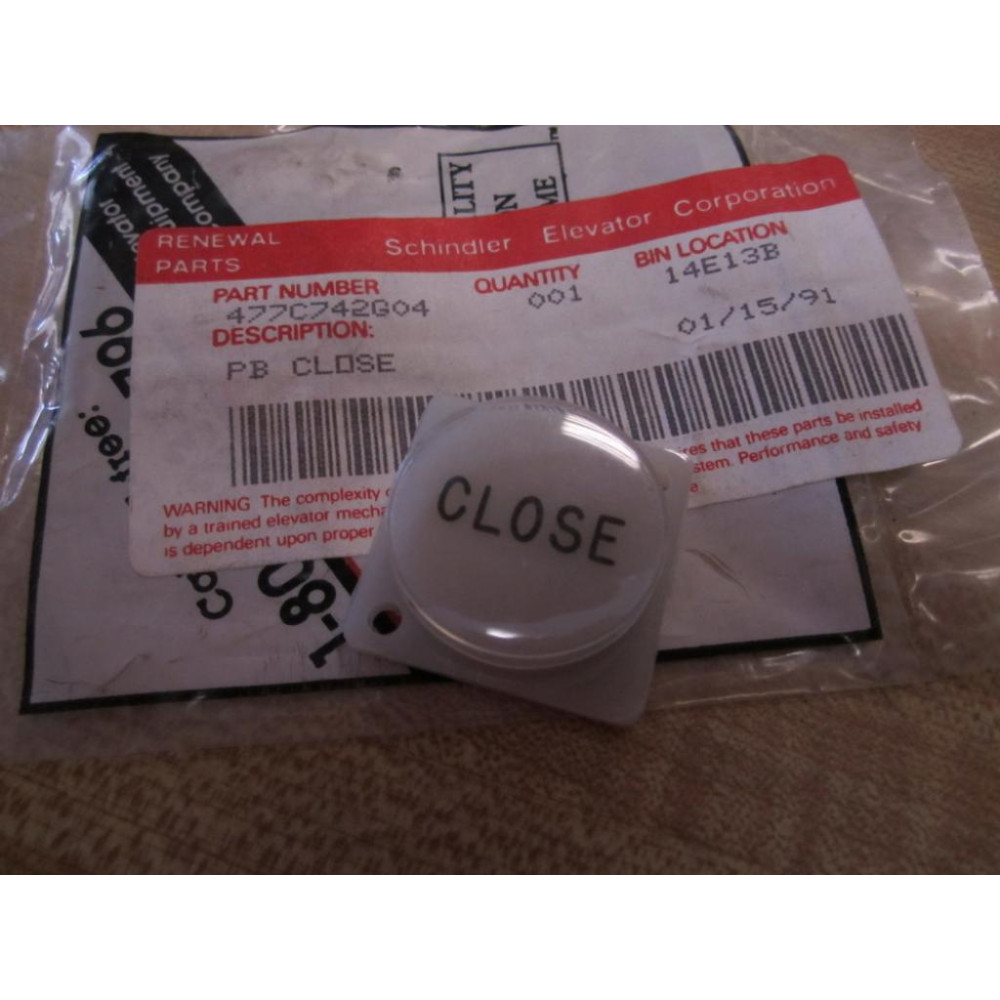 Schindler Elevator 477C742G04 Button Reads Close