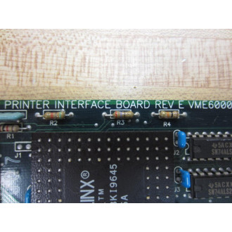 NXP VME6000 SR Printer Interface Board Rev E - Used