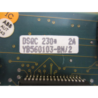 ABB YB560103-BN2 Circuit Board DSQC230 - Used