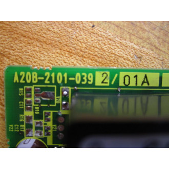 Fanuc A20B-2101-0392 Board 3 A20B-2101-039201A  Non-Refundable - Parts Only