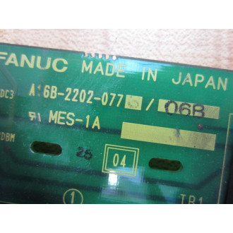 Fanuc A16B-2202-0773 Board 4  A16B-2202-077306B  Non-Refundable - Parts Only
