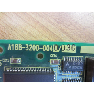Fanuc A16B-3200-0040 Board A16B-3200-004003C - Used