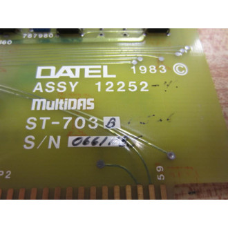 Datel 12252-4D 122524D ST-703B-12526 PC Board SN 06611185 - Used