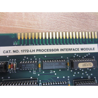 Allen Bradley 1772-LH Interface Module 1772LH Board Only960084 Rev.2 - Used