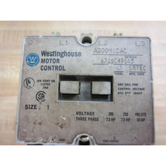 Westinghouse A200M1CAC Motor Starter Missing Thermal Overload Relay - Used