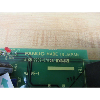 Fanuc A16B-2202-0784 Board 3 A16B-2202-078406B  Non-Refundable - Parts Only