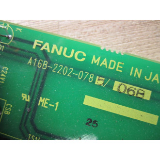 Fanuc A16B-2202-0785 Board A16B-2202-078506B - Parts Only
