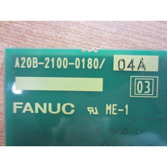Fanuc A20B-2100-0180 Circuit Board 2 A20B-2100-018004A - Parts Only