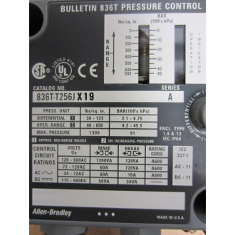 Allen Bradley 836T-T256JX19 836TT256JX19 Pressure Control Series A