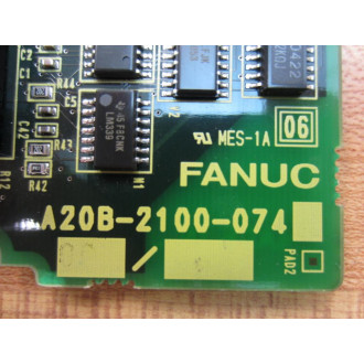 Fanuc A20B-2100-074 Circuit Board A20B-2100-074 - Used