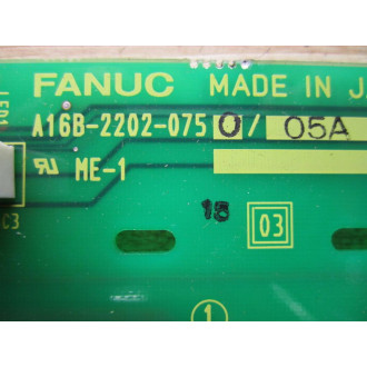 Fanuc A16B-2202-0750 Board A16B-2202-075005A - Used