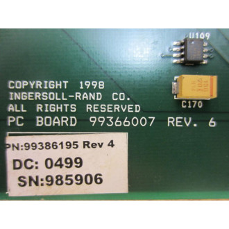 Ingersoll Rand 99386195 IR Board 99366007 Rev.6 & Rev.4 - Used